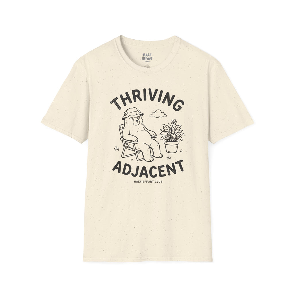 Thriving Adjacent T-Shirt