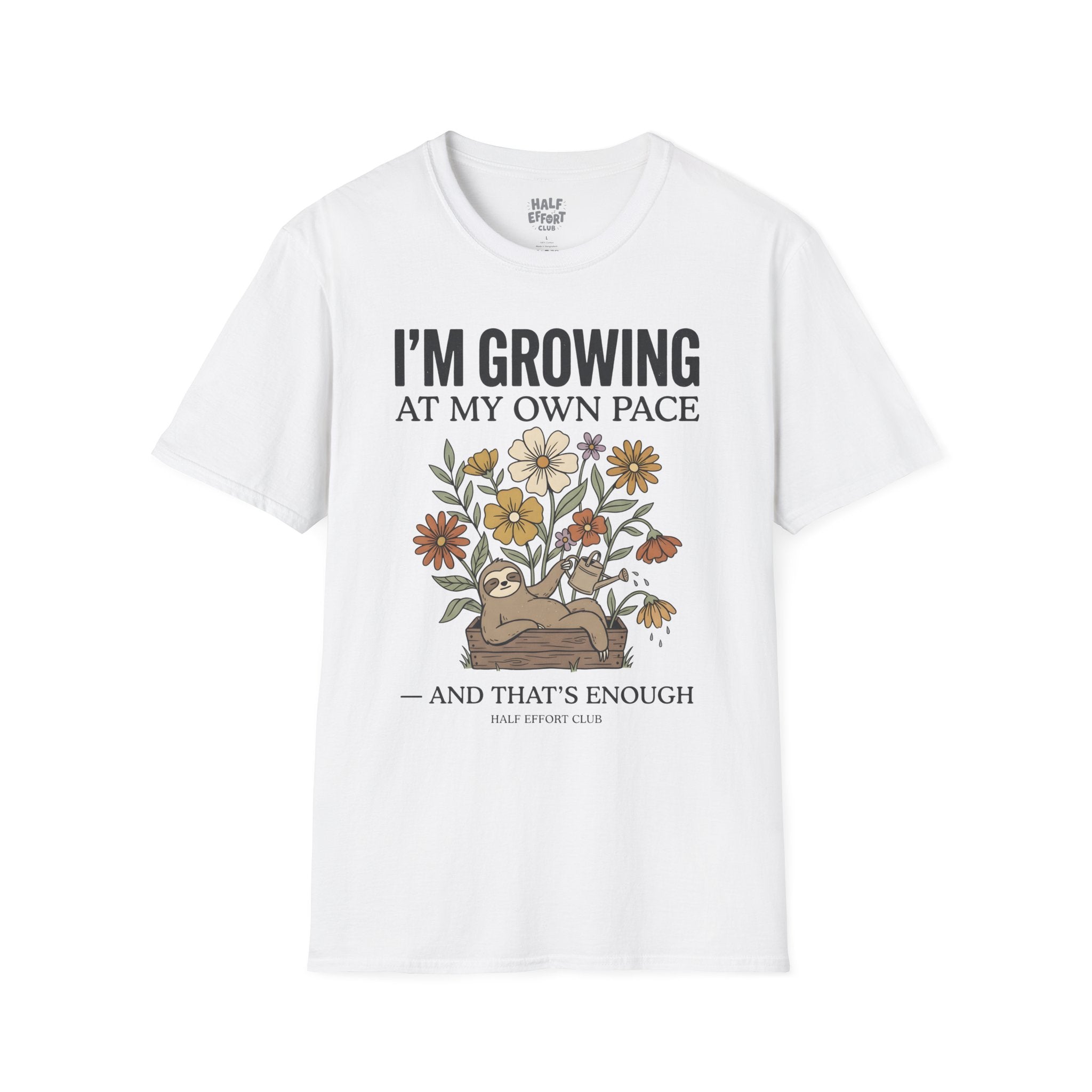 Growing At My Own Pace T-Shirt