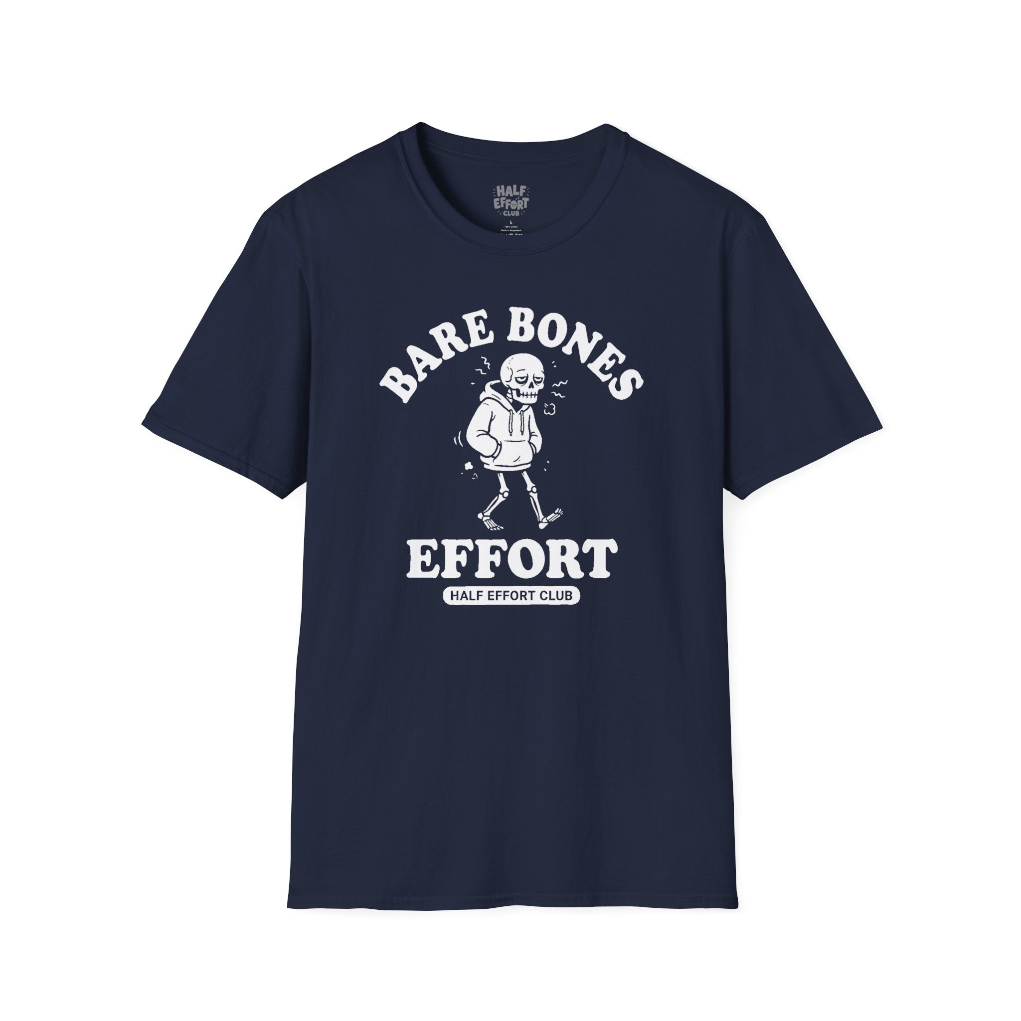 Bare Bones Effort T-Shirt