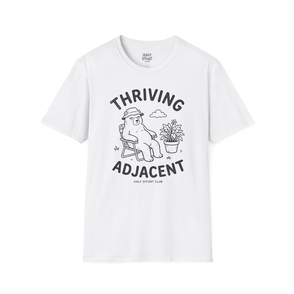 Thriving Adjacent T-Shirt