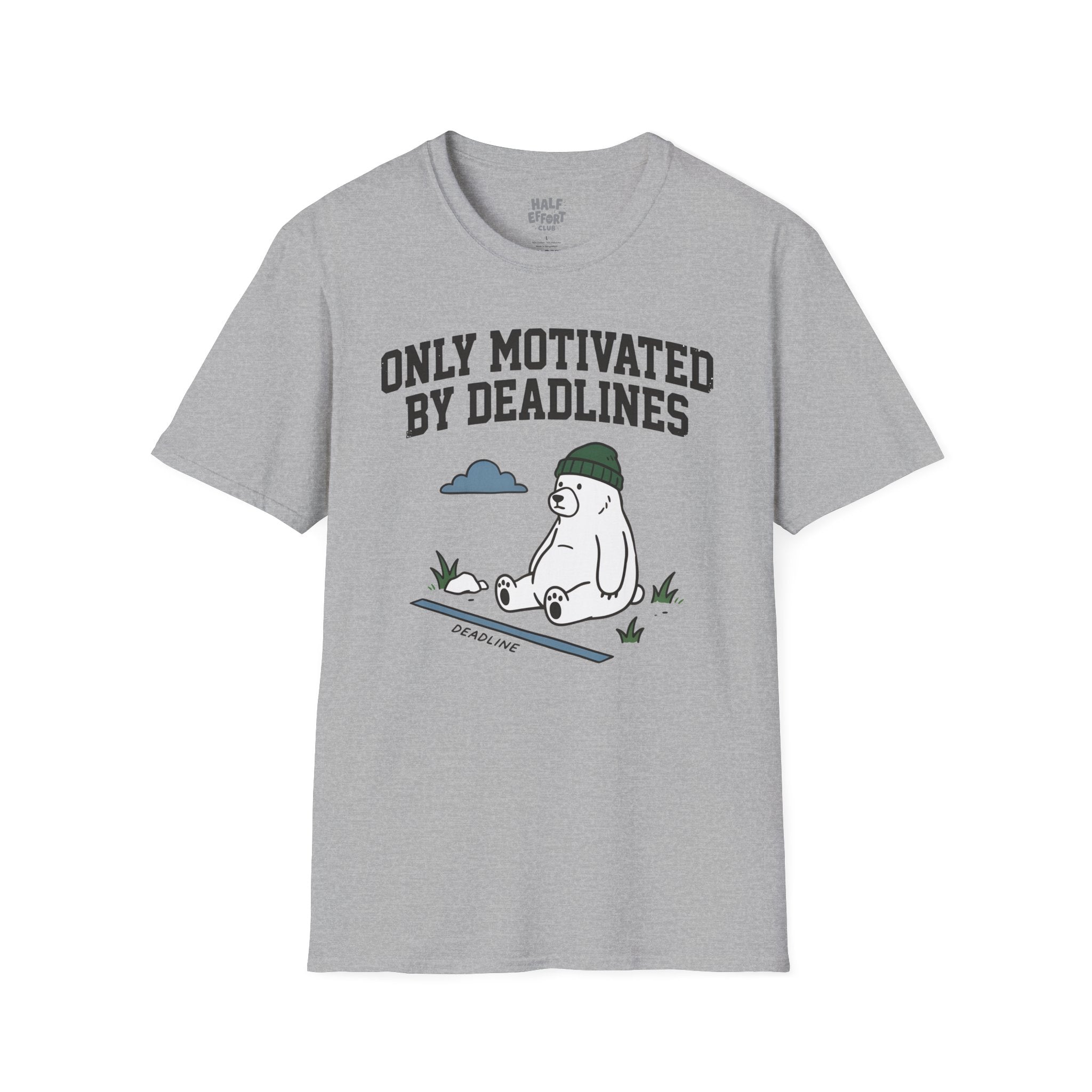 Only Motivated By Deadlines T-Shirt