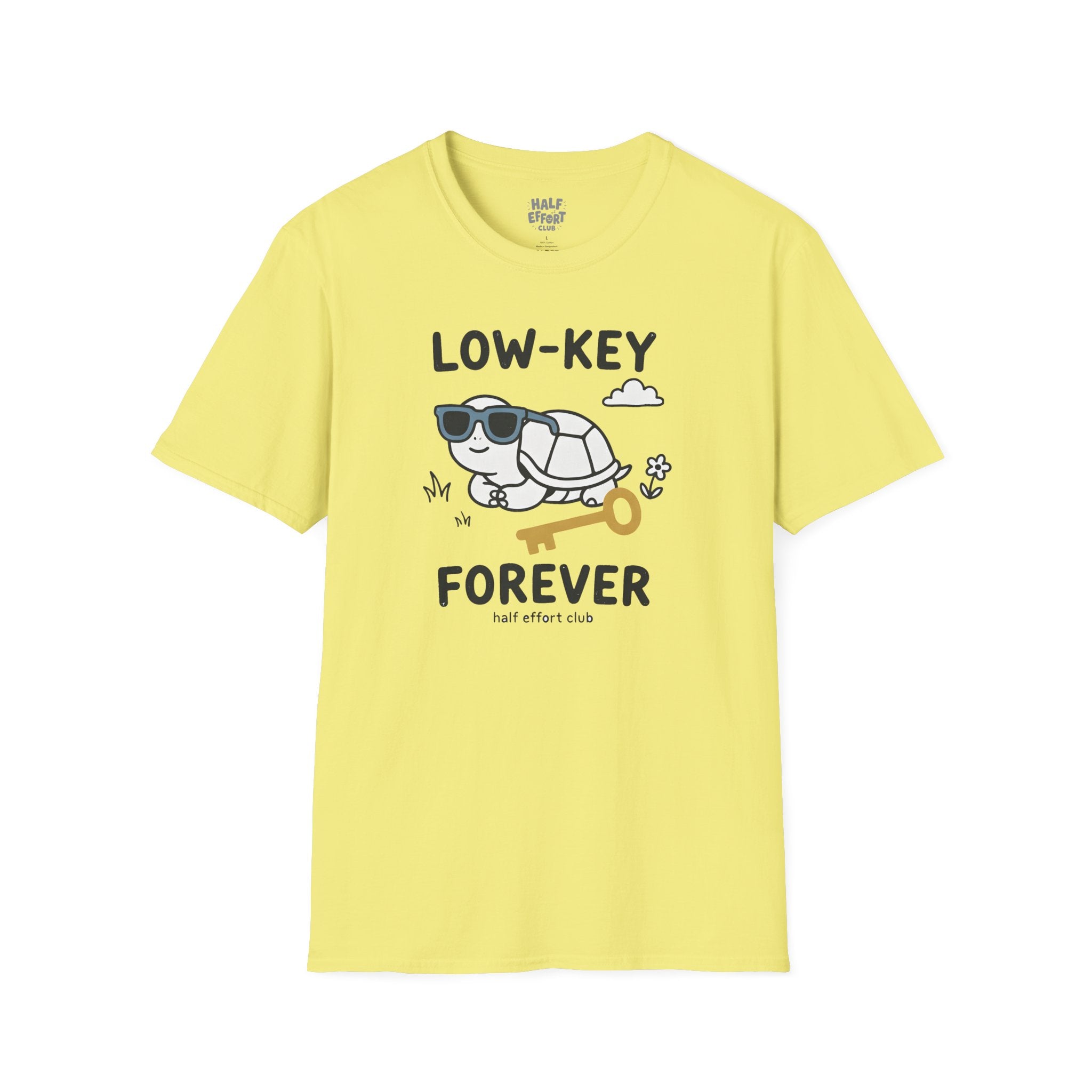 Lowkey Forever T-Shirt