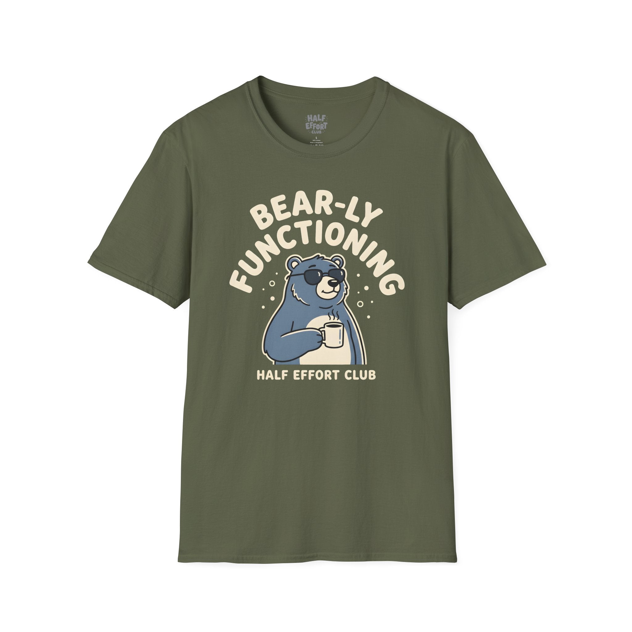 Bearly Functioning T-Shirt