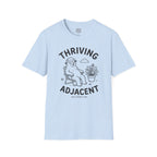 Thriving Adjacent T-Shirt