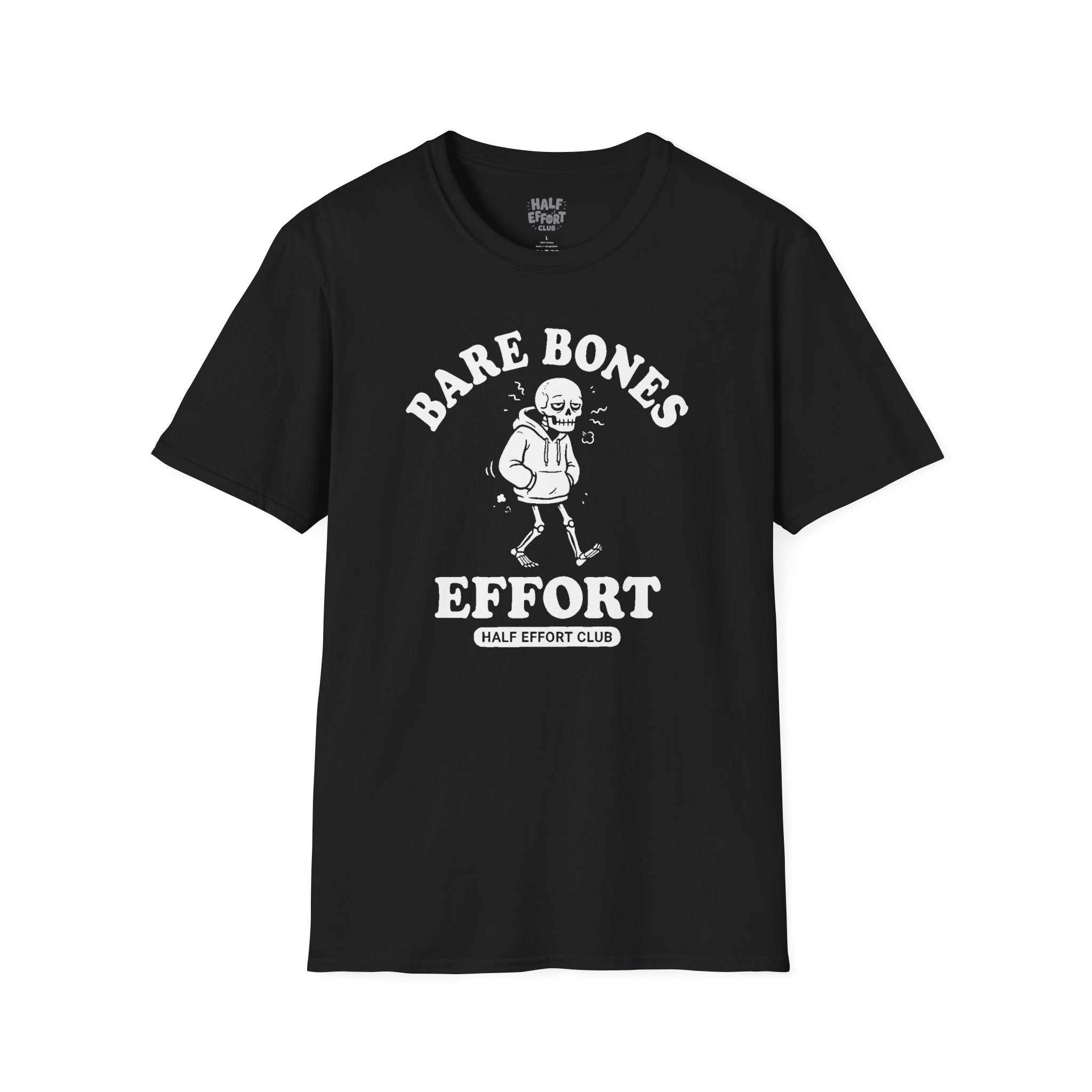 Bare Bones Effort T-Shirt