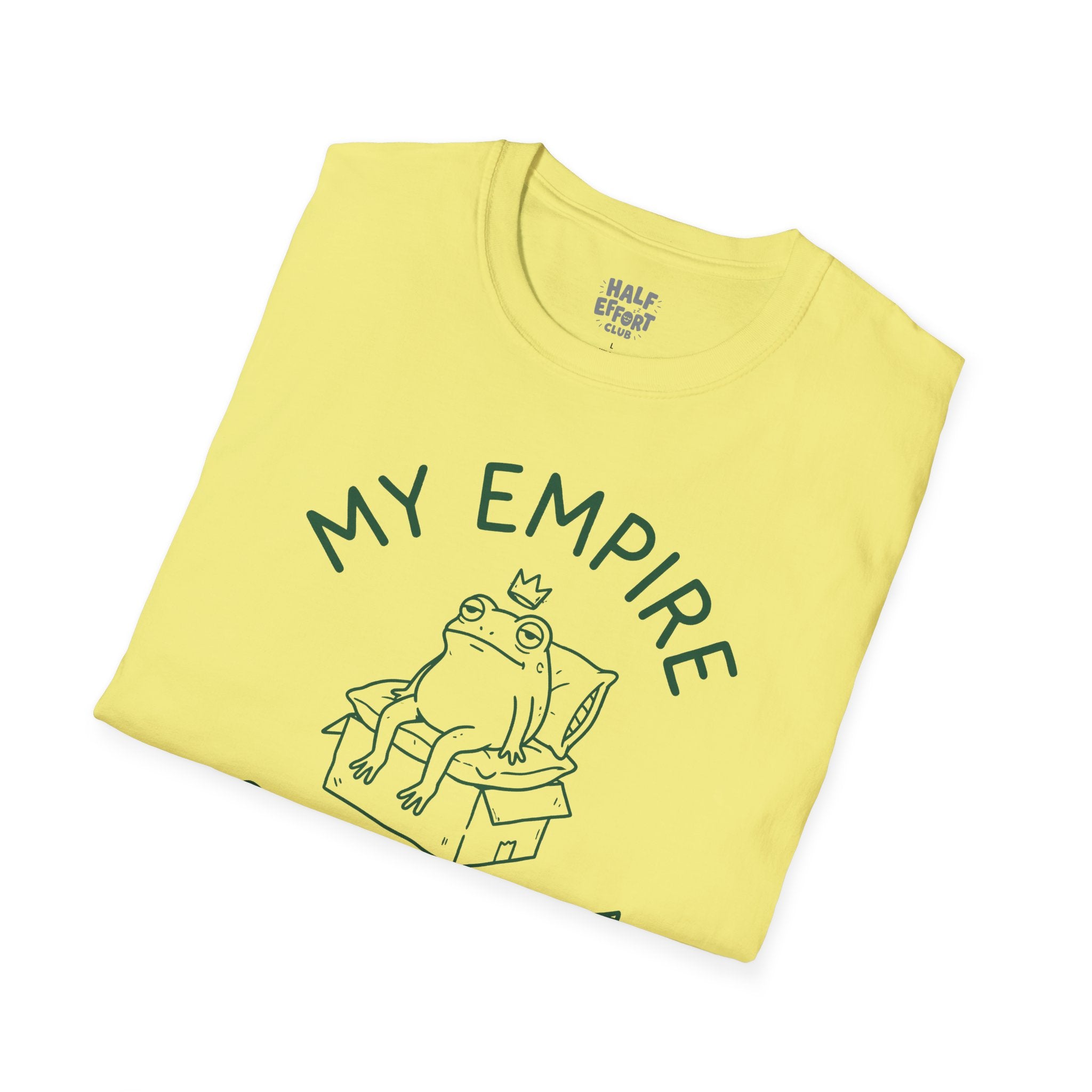 My Empire Can Wait T-Shirt