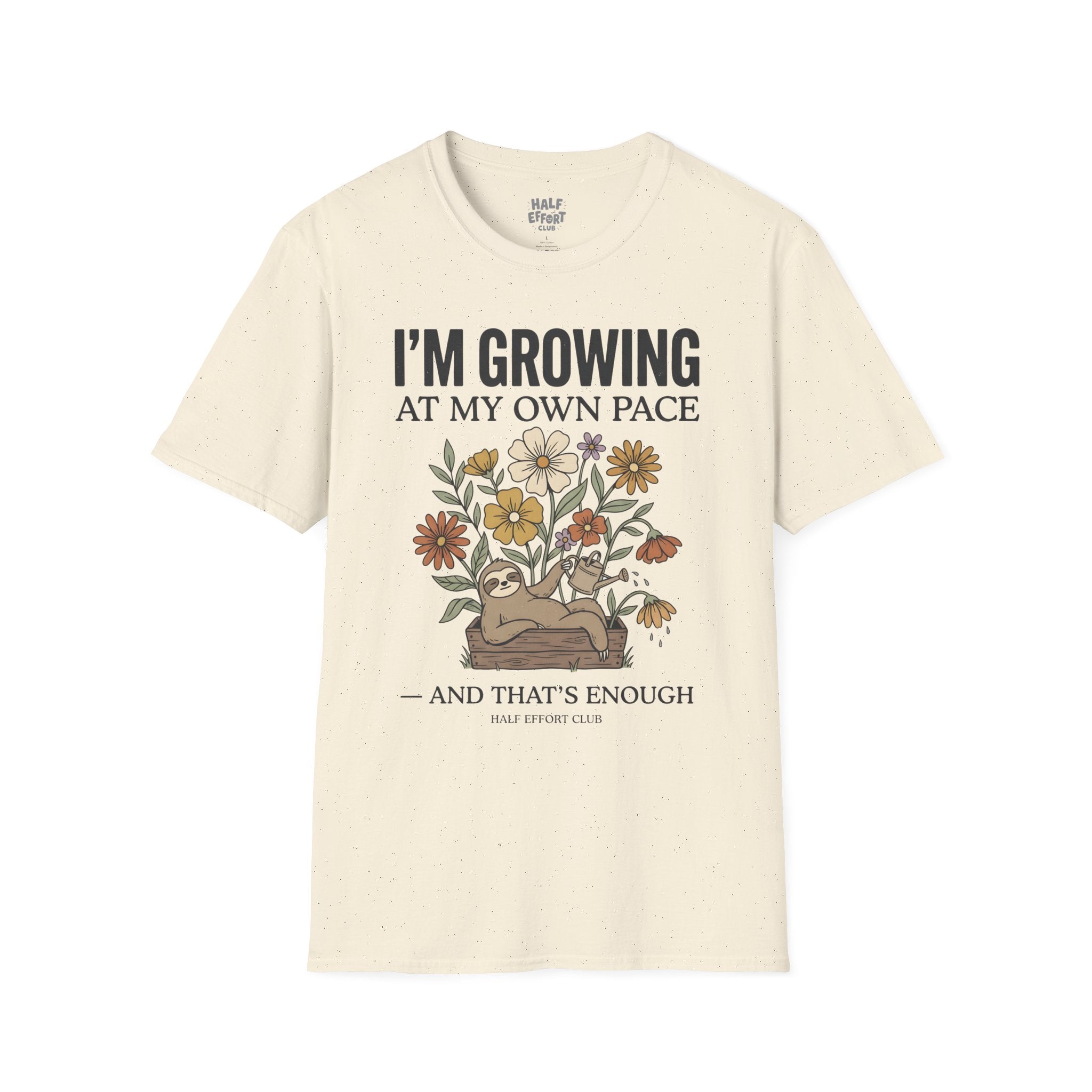 Growing At My Own Pace T-Shirt