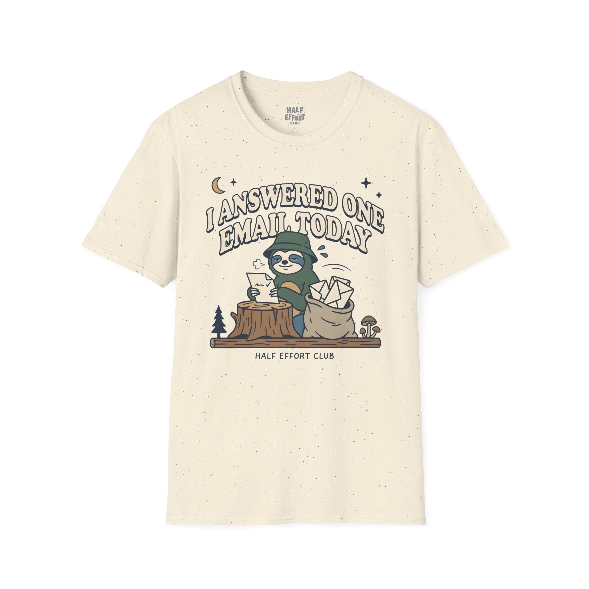 I Answered One Email T-Shirt