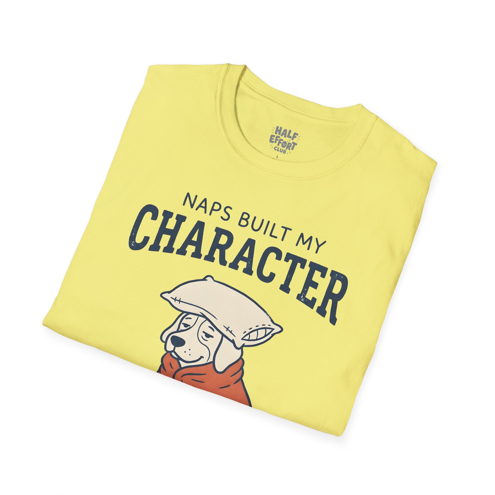 Naps Built My Character T-Shirt