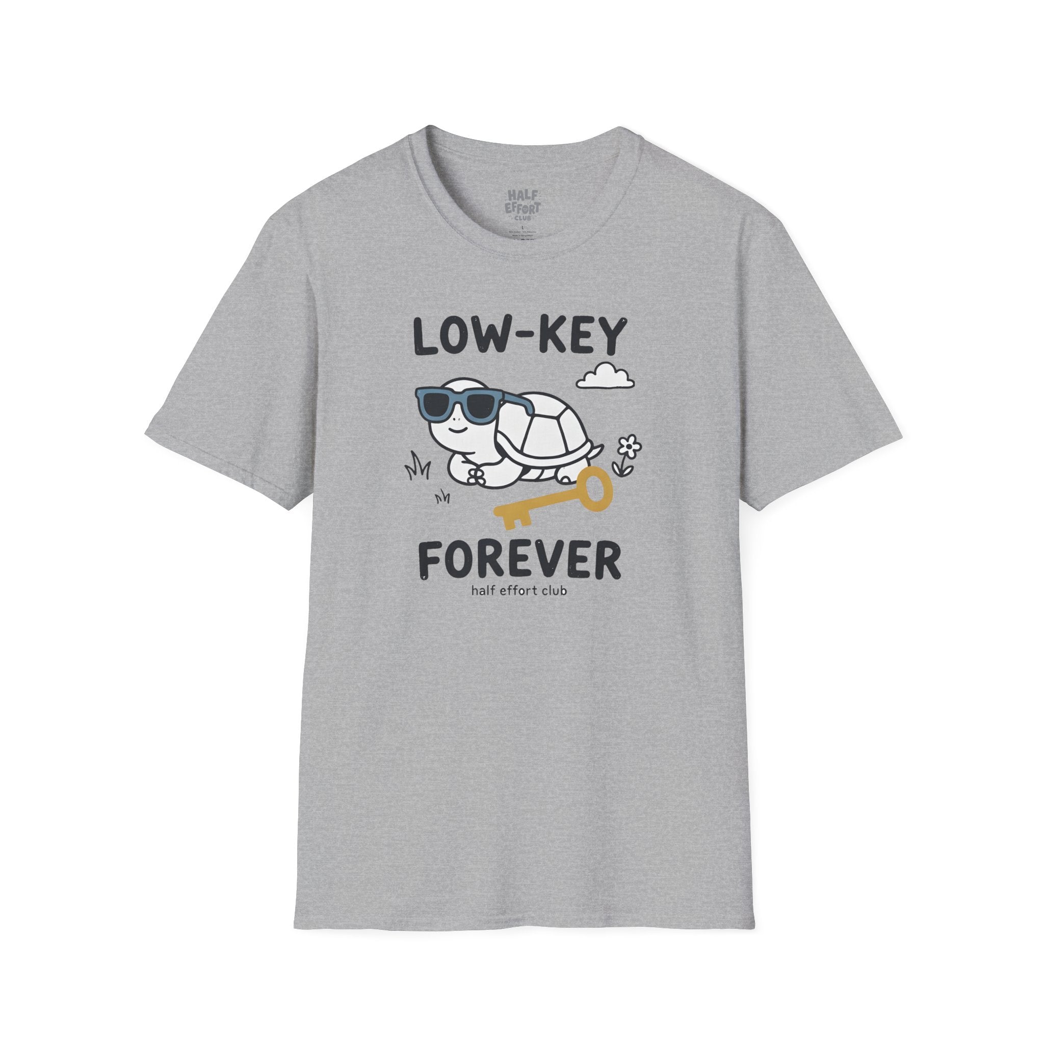 Lowkey Forever T-Shirt