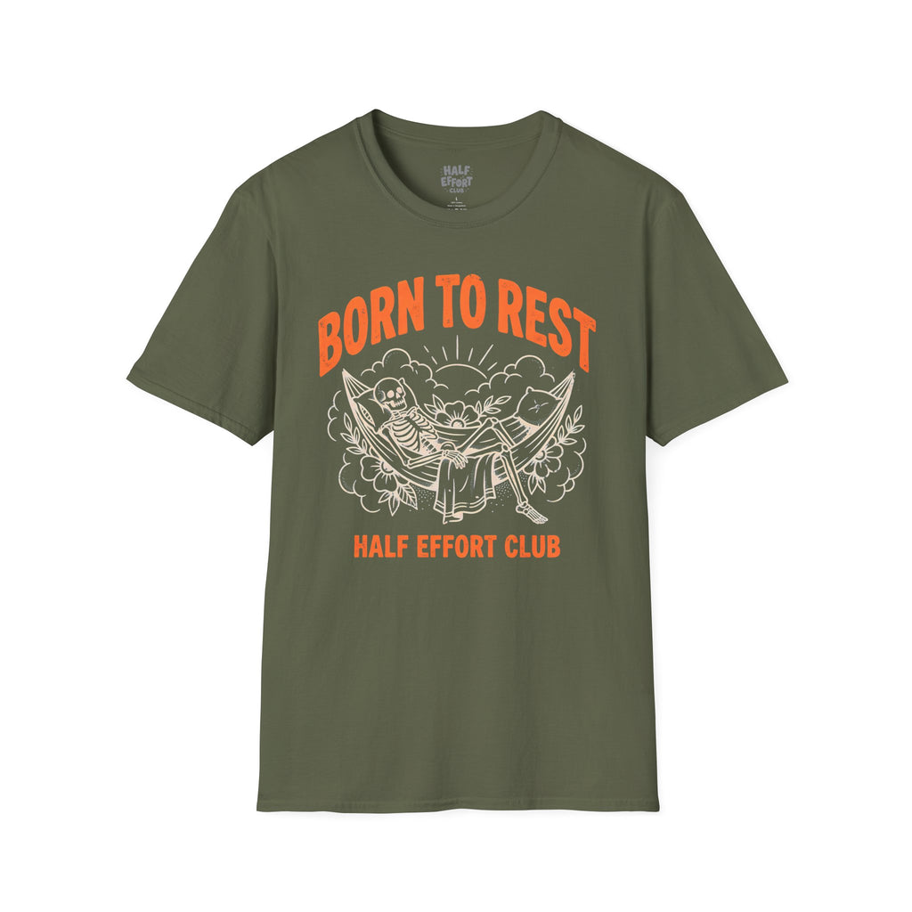 Born To Rest T-Shirt