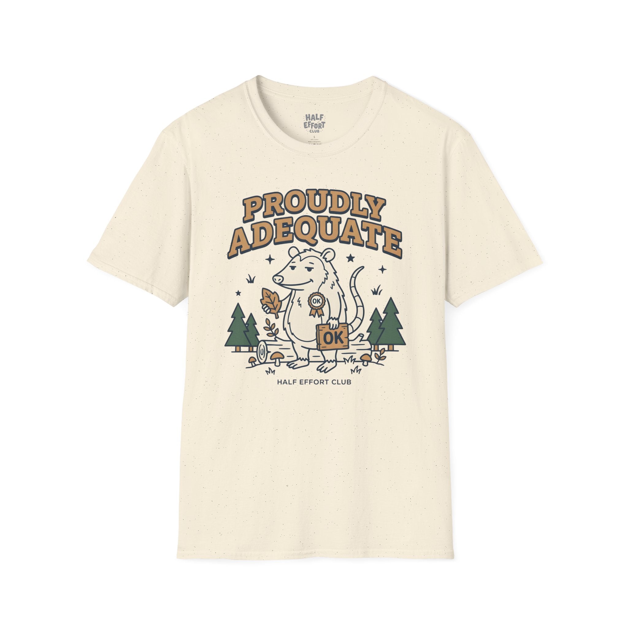 Proudly Inadequate T-Shirt