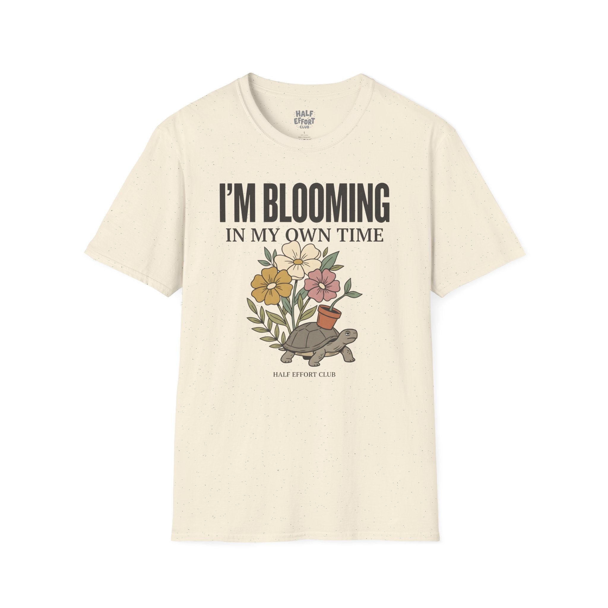 Blooming In My Own Time T-Shirt