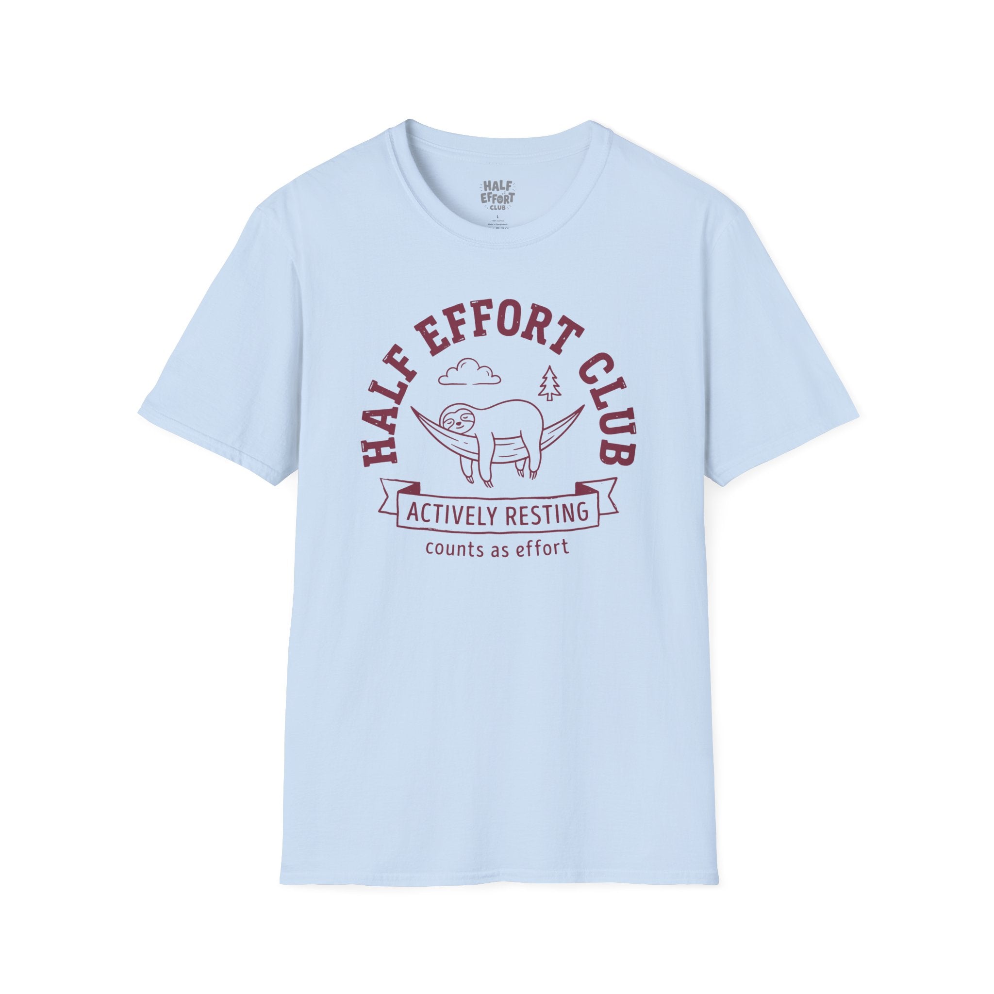 Half Effort Club T-Shirt