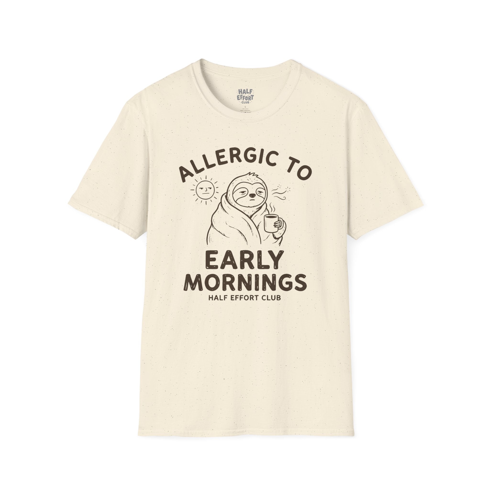 Allergic To Early Mornings T-Shirt