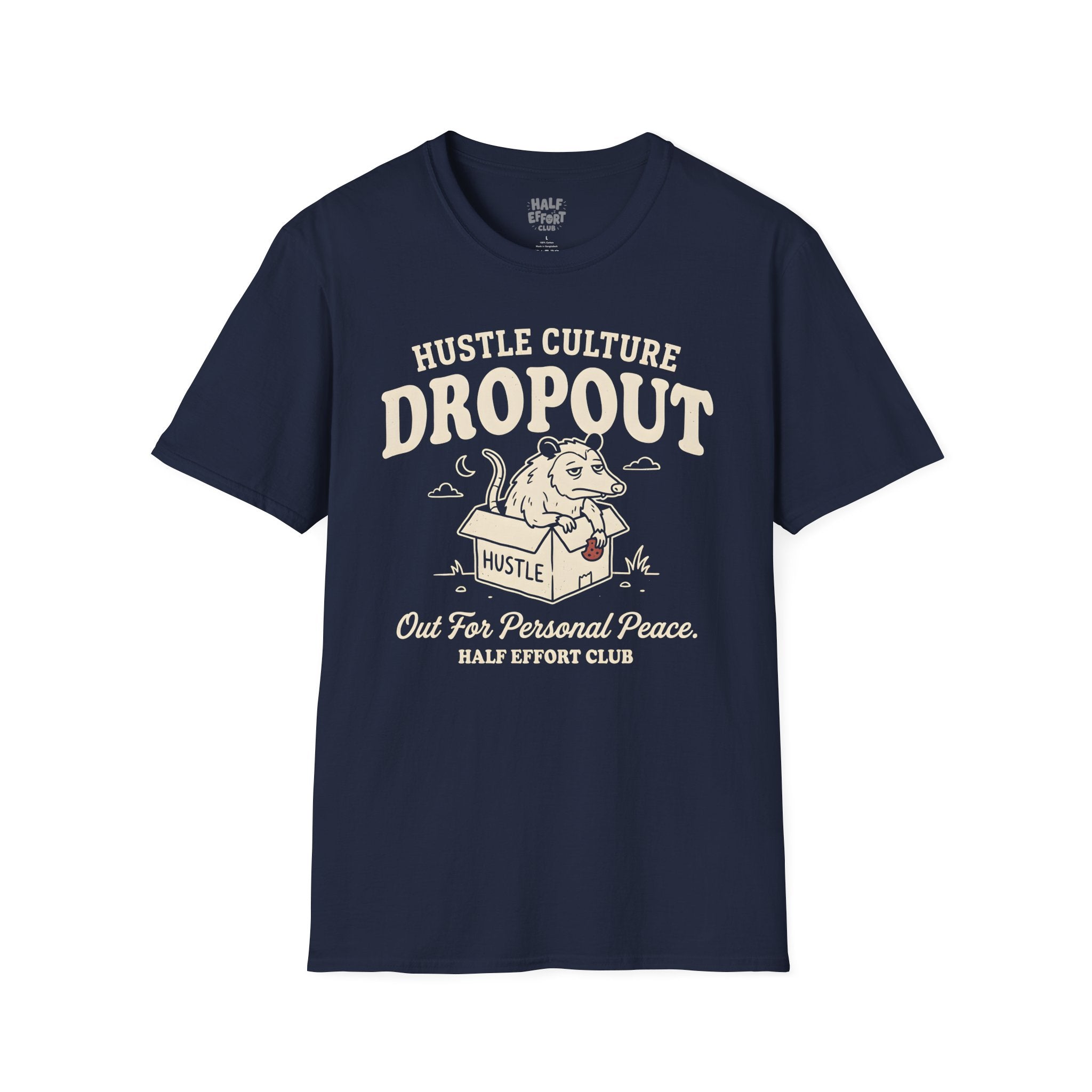 Hustle Culture Dropout T-Shirt