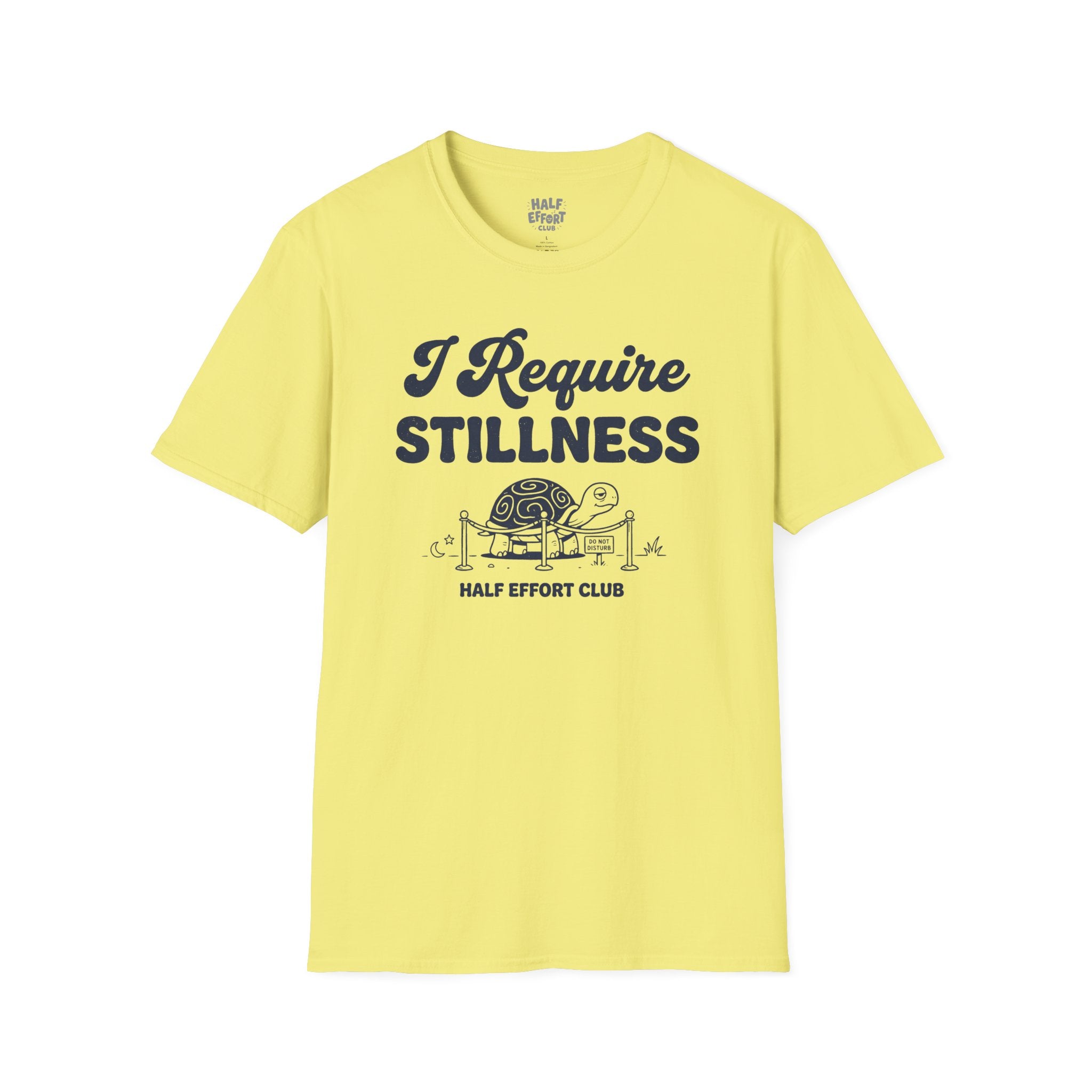 I Require Stillness T-Shirt