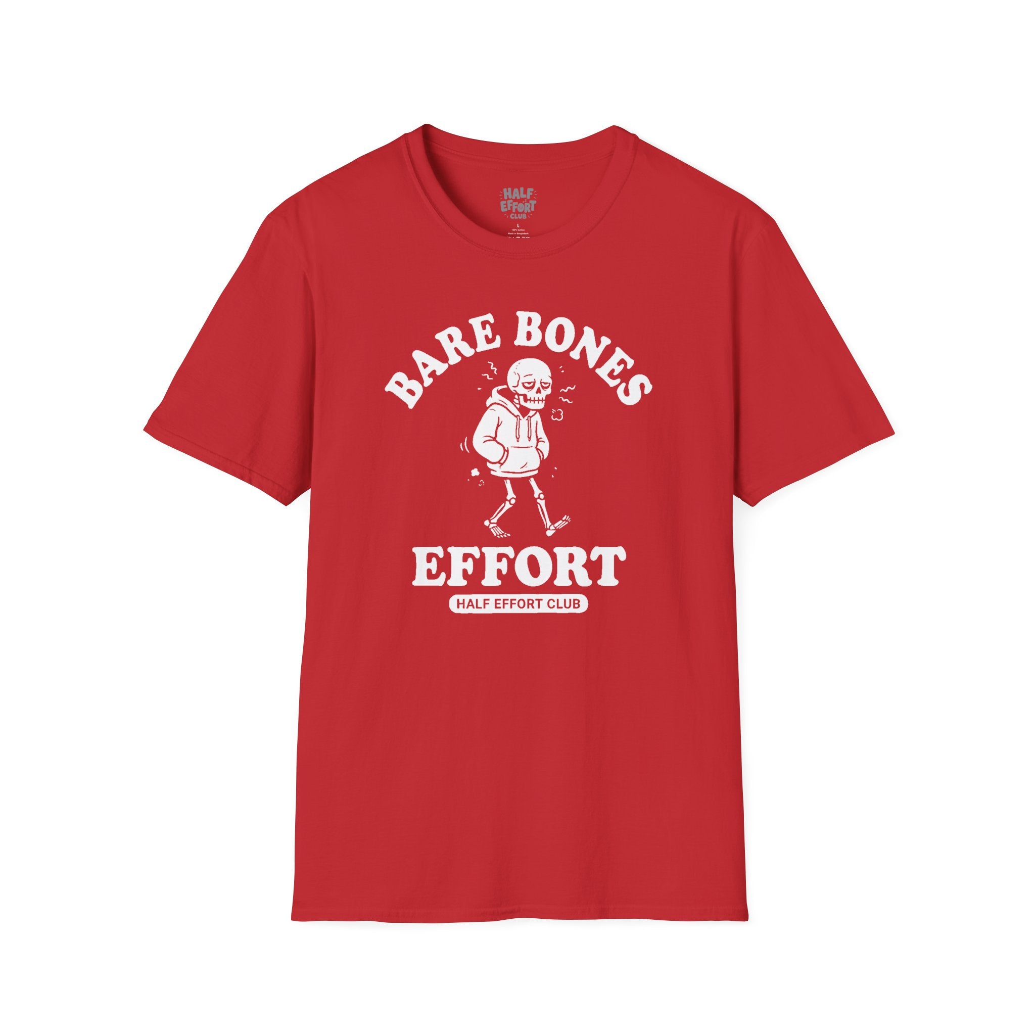 Bare Bones Effort T-Shirt