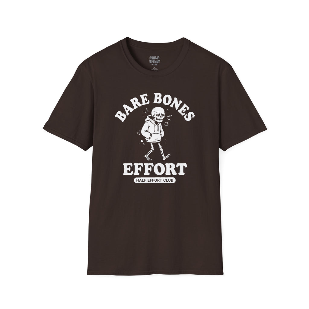 Bare Bones Effort T-Shirt