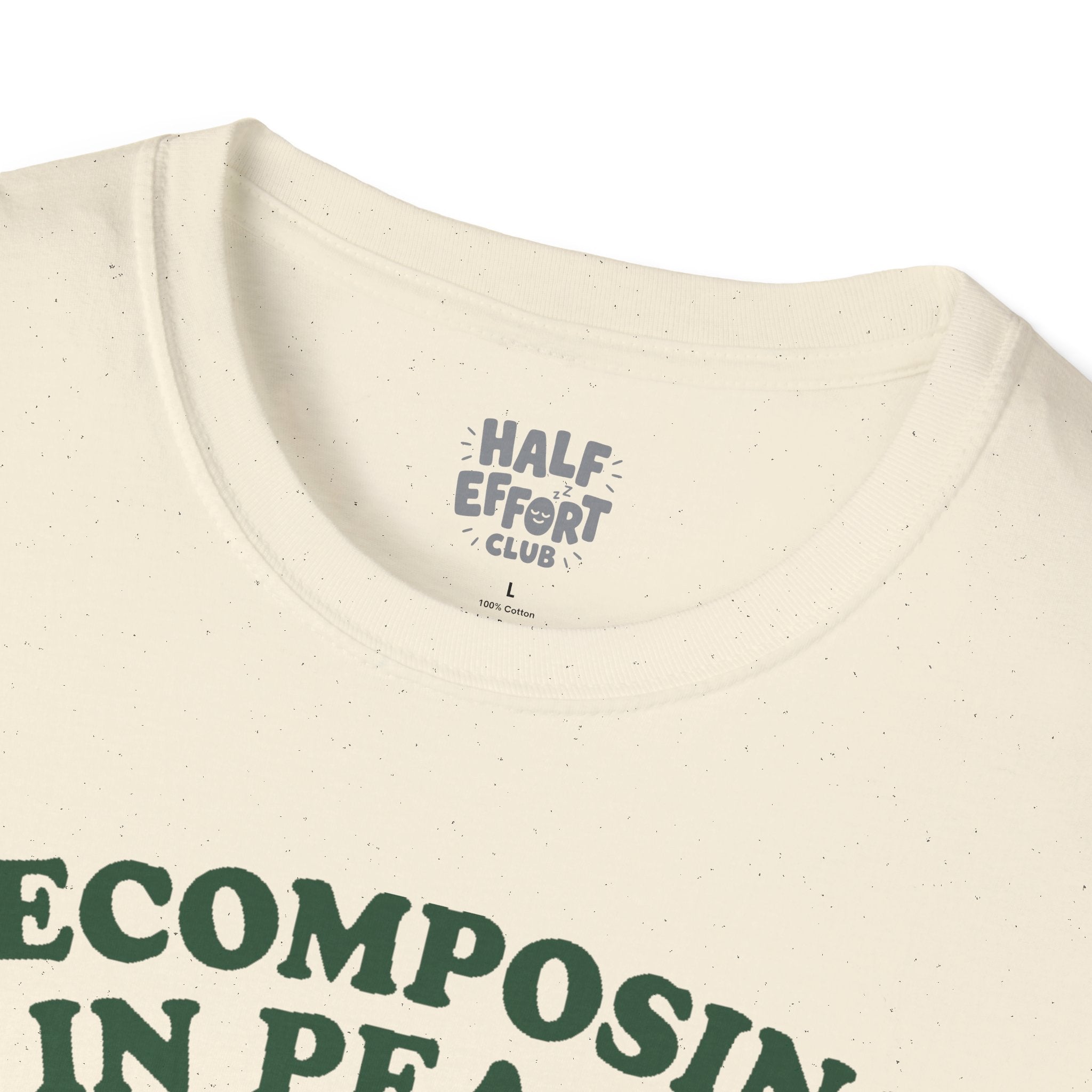 Decomposing In Peace T-Shirt