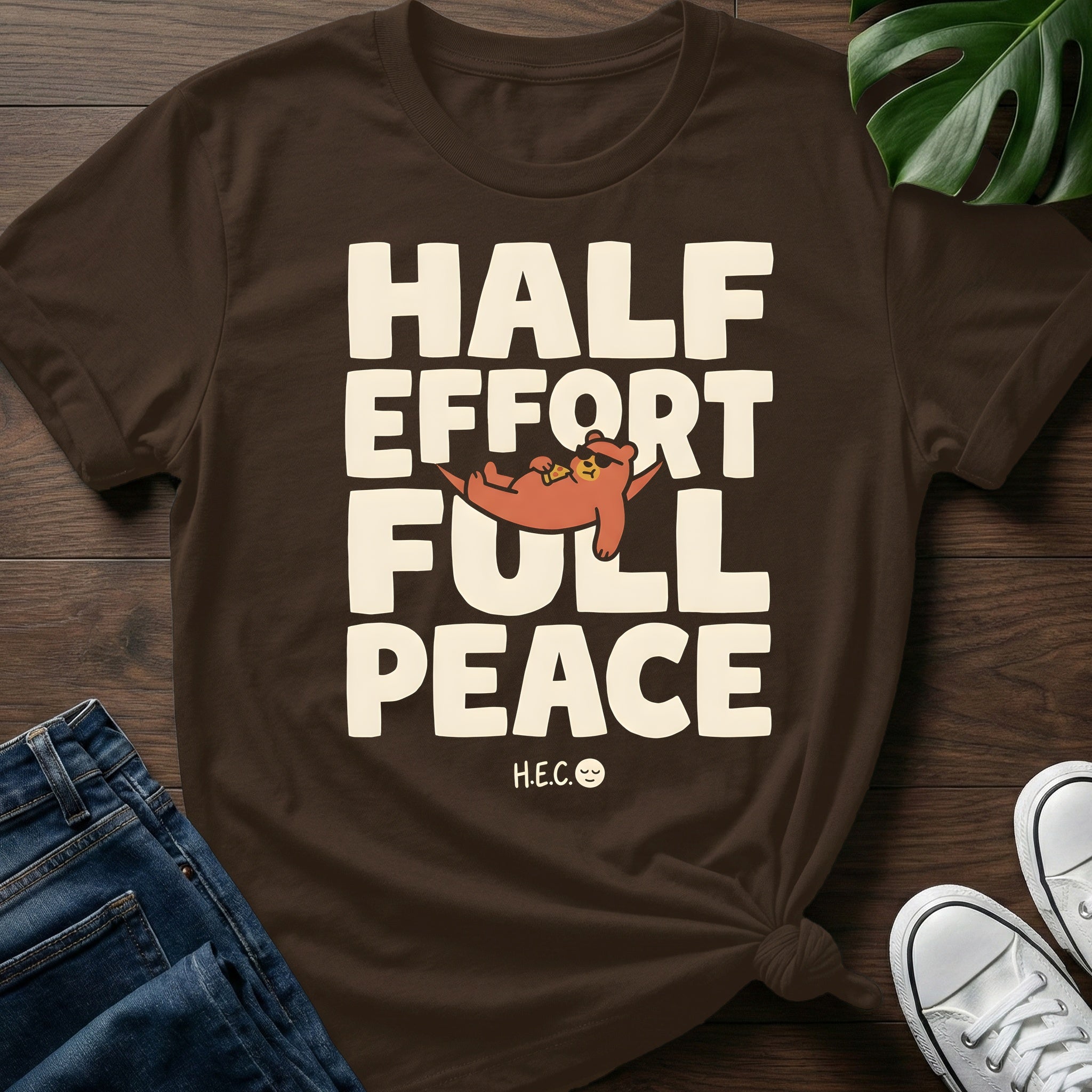 Half Effort Full Peace T-Shirt