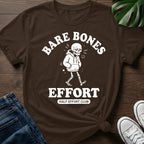 Bare Bones Effort T-Shirt
