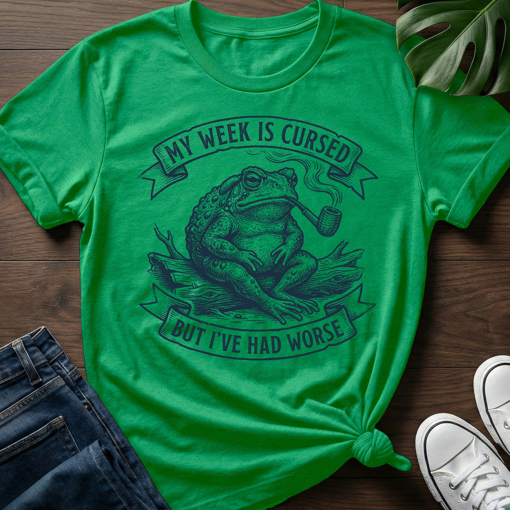 But Ive Had Worse T-Shirt