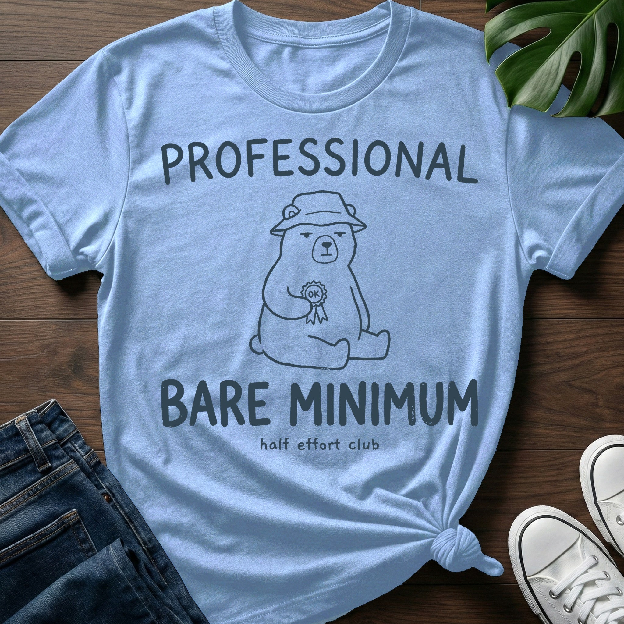 Professional Bare Minimum T-Shirt