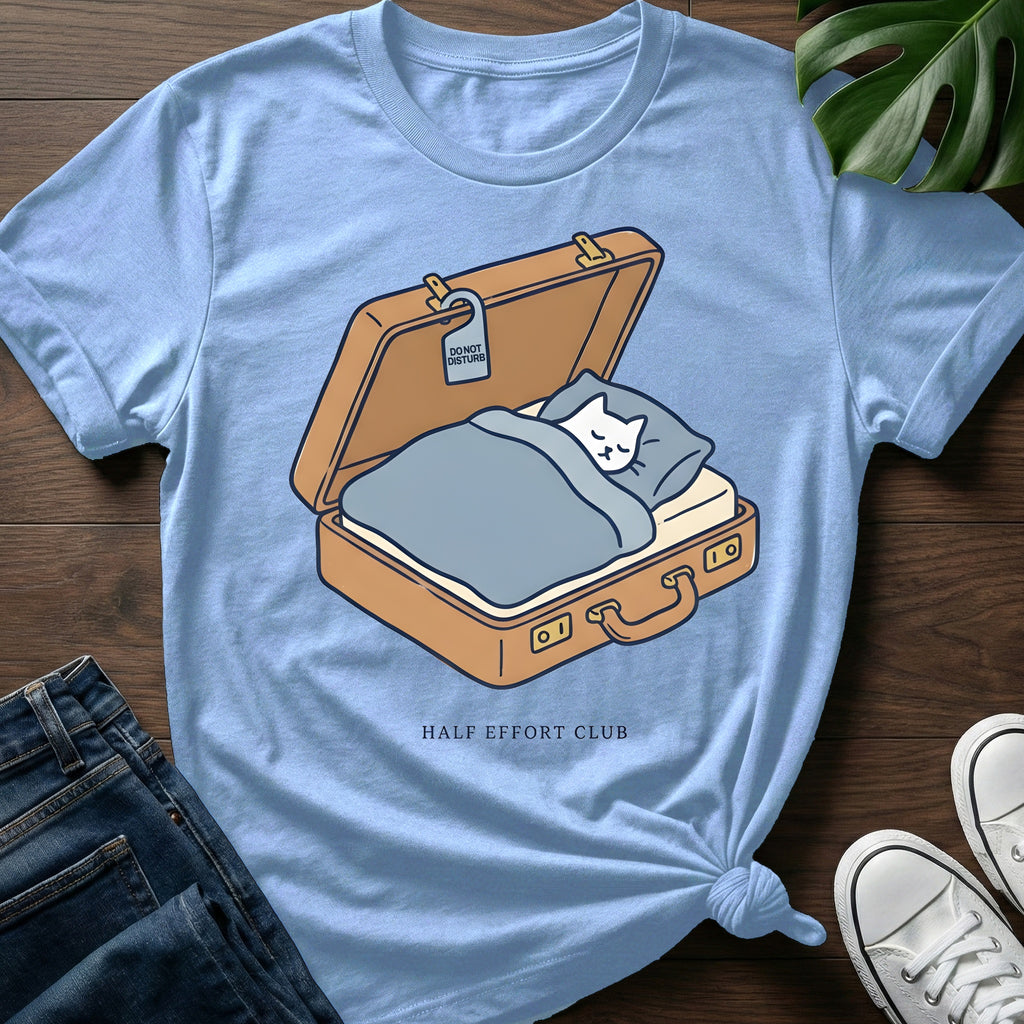 Do Not Disturb T-Shirt