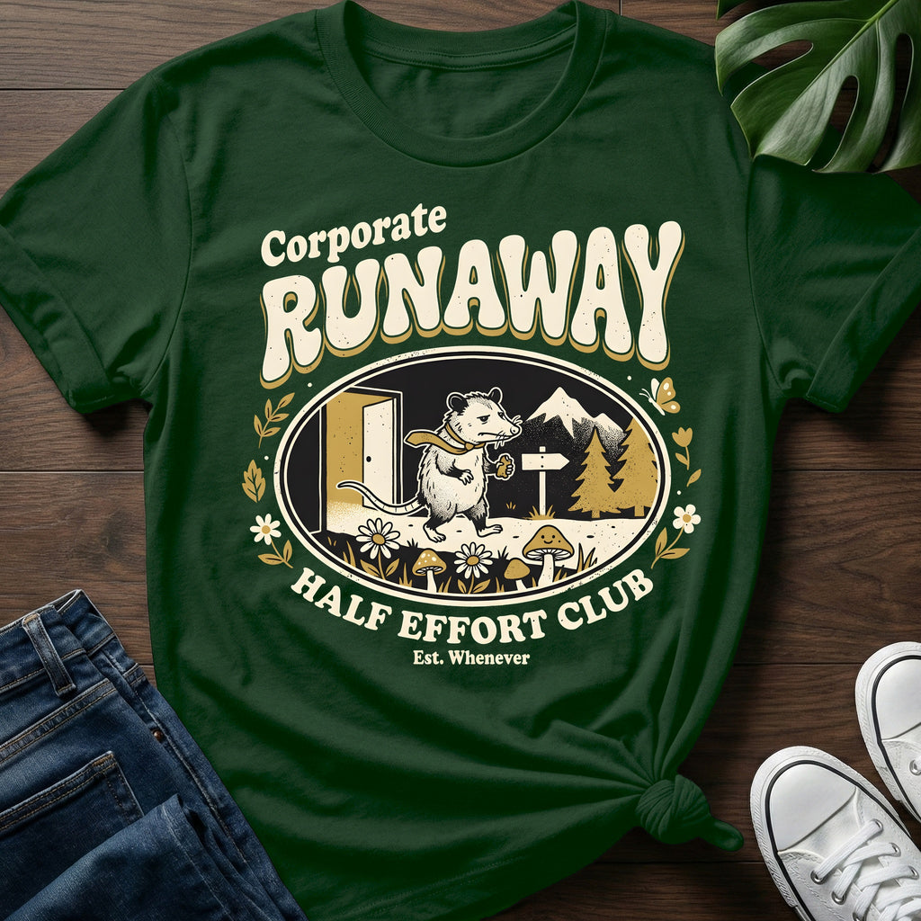 Corporate Runaway T-Shirt