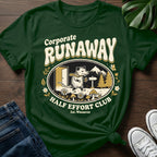 Corporate Runaway T-Shirt