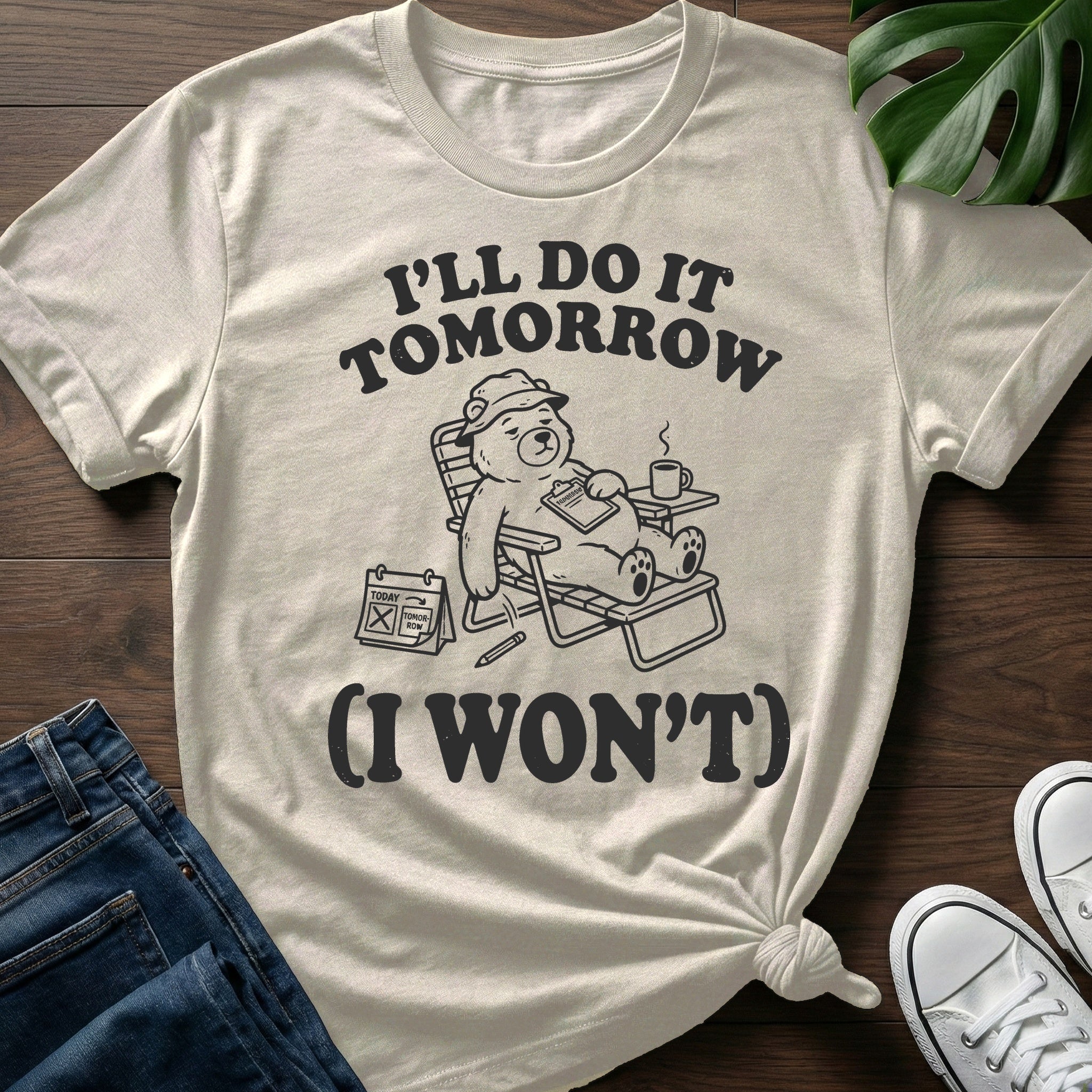 Do It Tomorrow T-Shirt