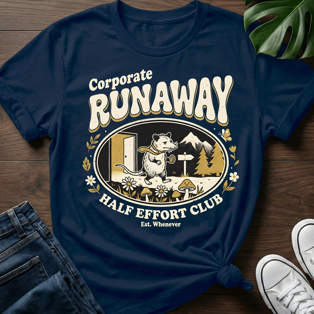 Corporate Runaway T-Shirt