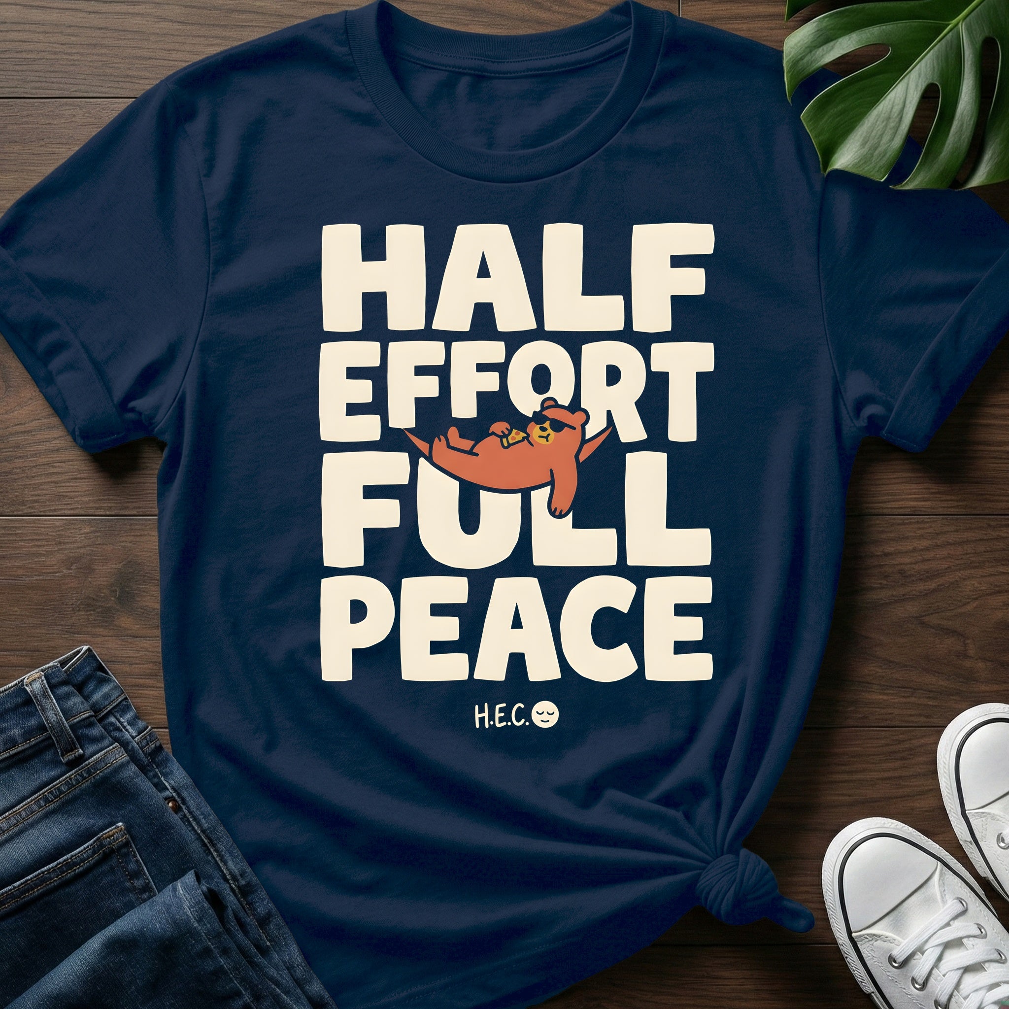 Half Effort Full Peace T-Shirt