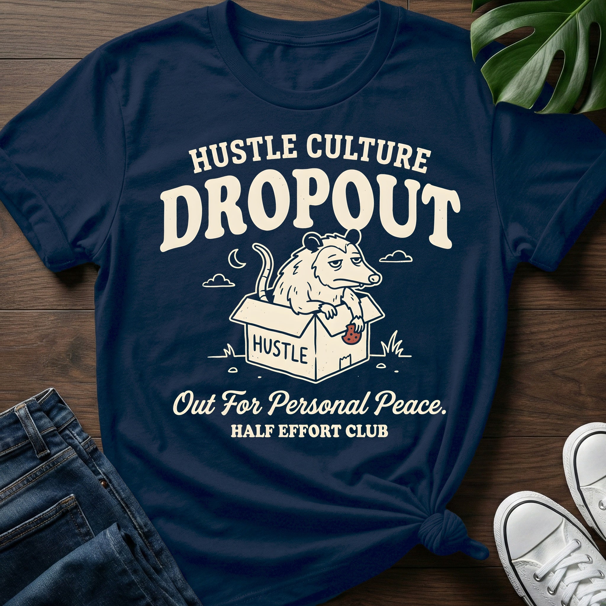Hustle Culture Dropout T-Shirt