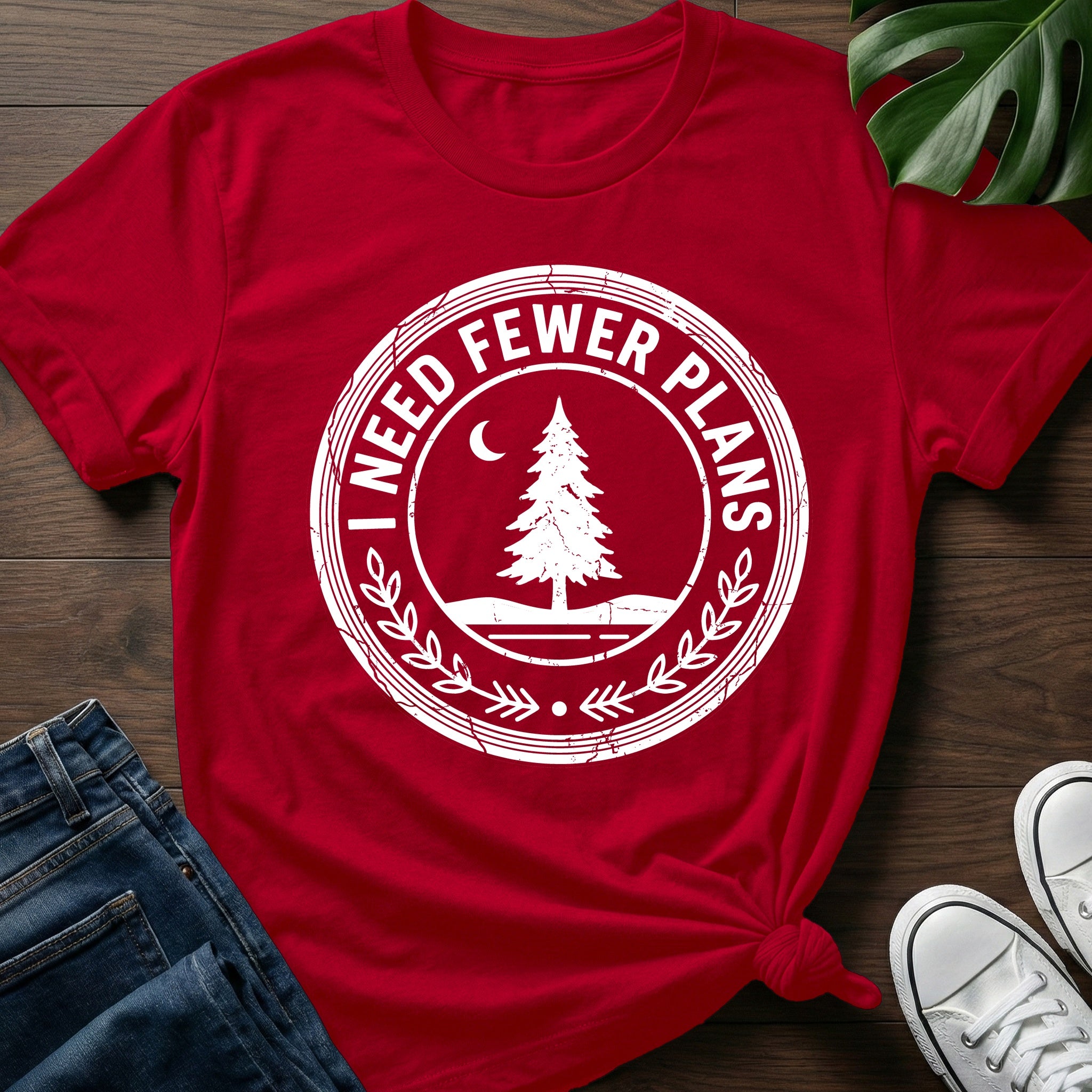 I Need Fewer Plans T-Shirt