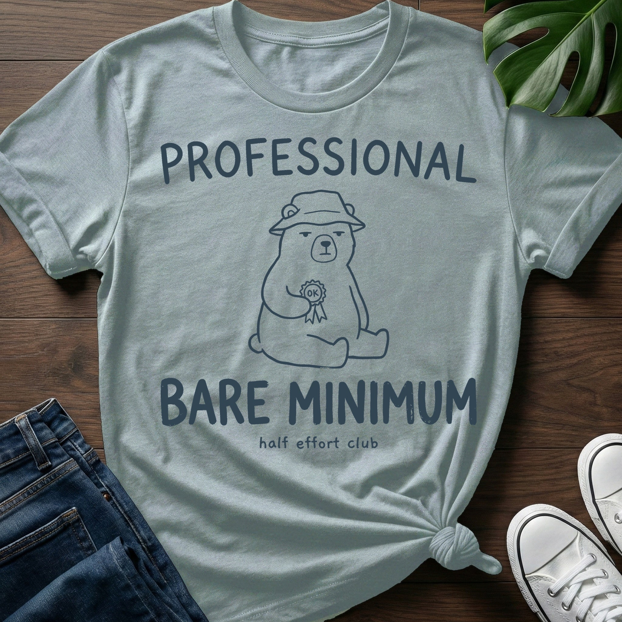 Professional Bare Minimum T-Shirt