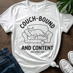 Couch Bound And Content T-Shirt